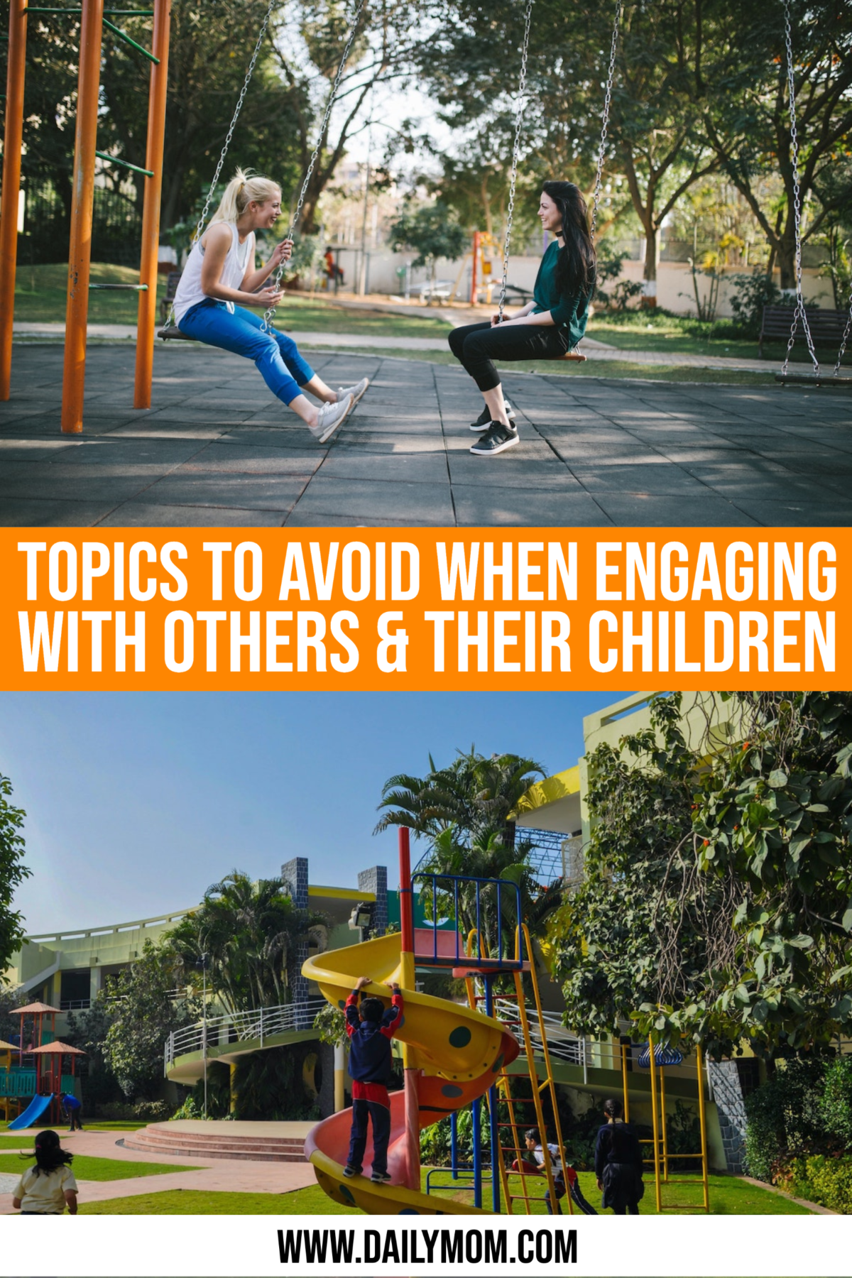 4 Topics To Avoid When Engaging With Others & Their Children