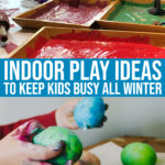 Indoor Play For Kids: 15 Simple Activities To Enjoy This Winter