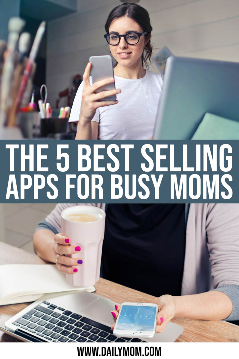 The 5 Best Selling Apps For Busy Moms