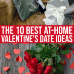 Top 10 At-home Valentine’s Date Ideas