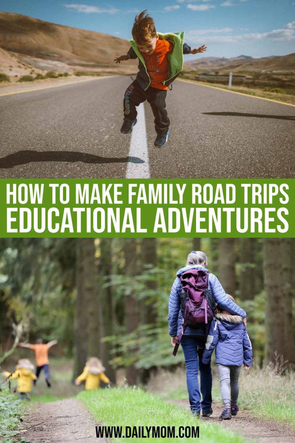 How To Make Every Family Road Trip An Educational Adventure