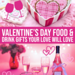 Valentine’s Day Food, Kitchen, & Drink Gifts Your Love Will Love