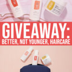 Giveaway: Better Not Younger: Healthier, Fuller, And Shinier Hair For Women Over 40