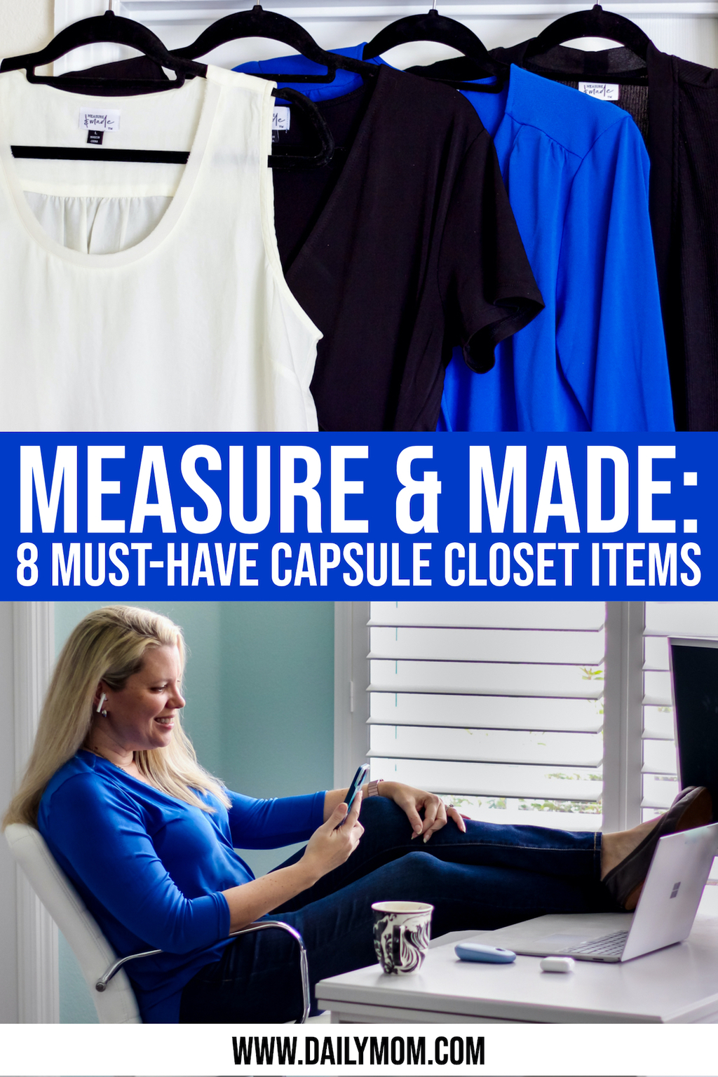 Measure And Made: 8 Must-Have Items To Create The Capsule Closet Of Your Dreams