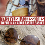 17 Stylish Accessories To Put In An Easter Basket For Adults