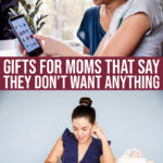 12 Mother’s Day Gifts For Moms That Don’t Want Anything