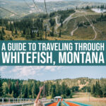 Whitefish, Montana: A Quick Travel Guide
