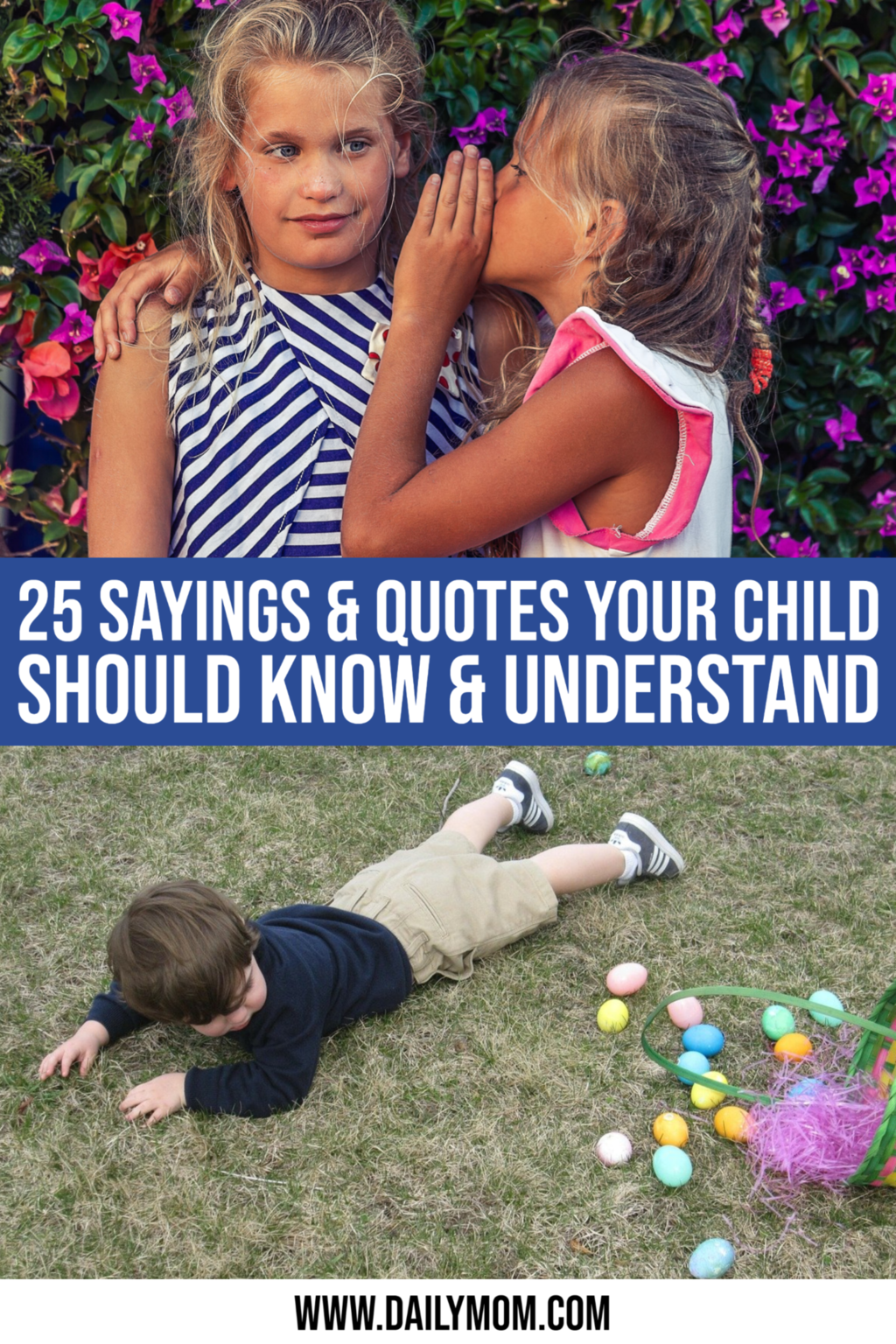 25 Well-Known Sayings And Quotes Your Child Should Know And Understand