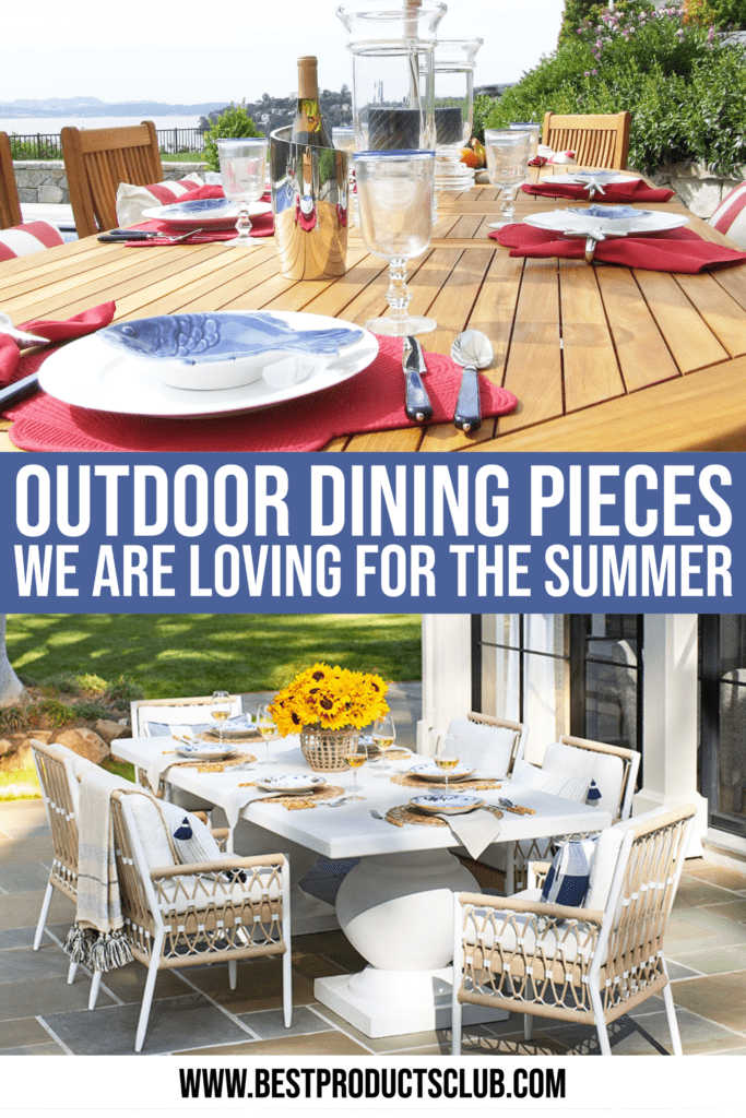 20 Must-Have Outdoor Dining Pieces