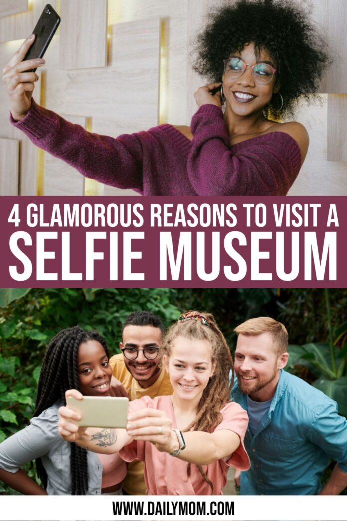 Visit A Selfie Museum For These 4 Glamorous Reasons