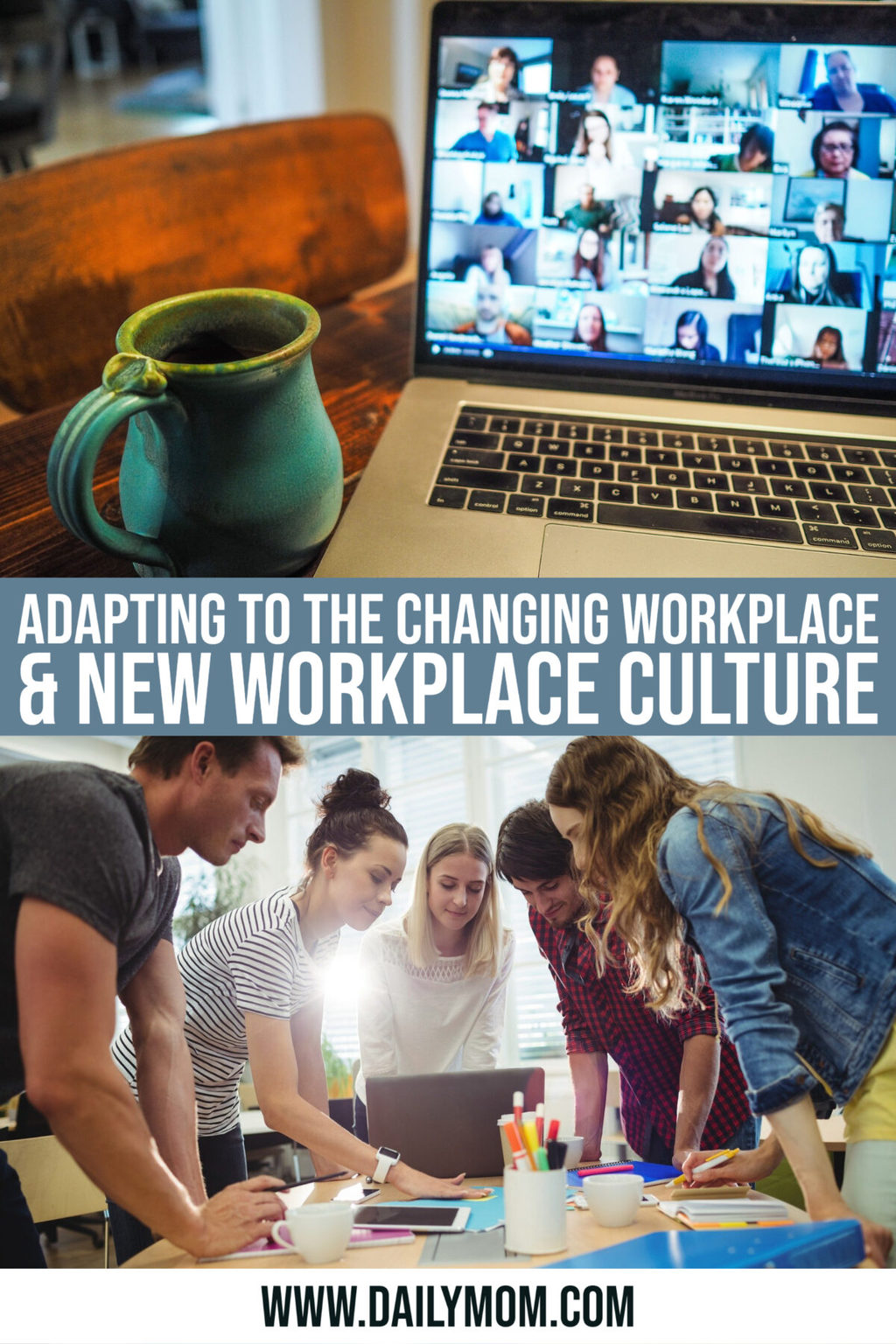 What You Need To Know: Adapting To The Changing Workplace And The Fluid Workplace Culture