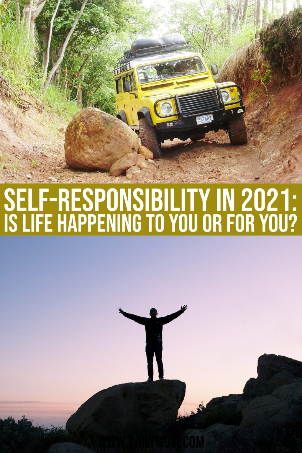 Self-Responsibility In 2021: Is Life Happening To You Or For You?
