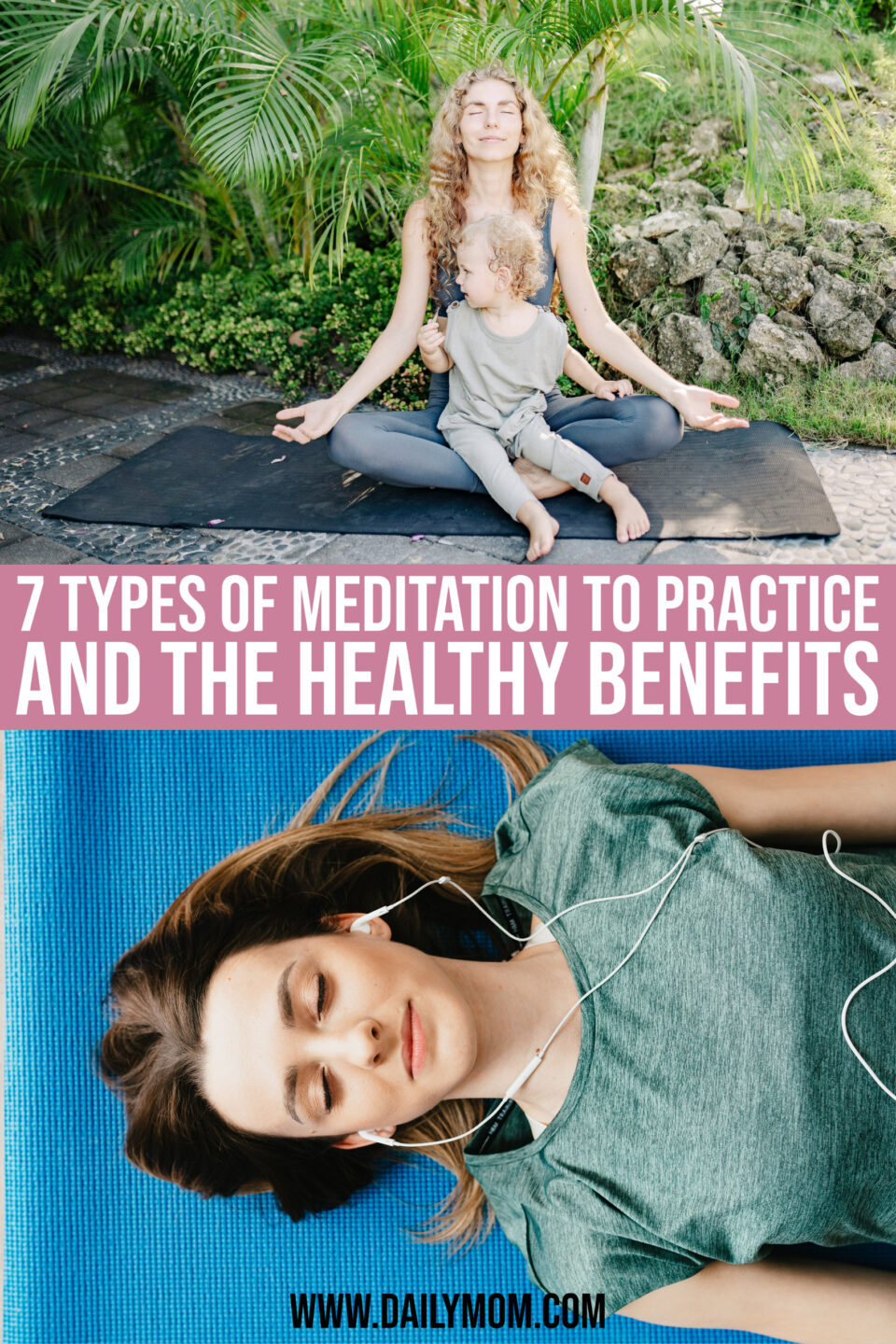 7 Types Of Meditation To Practice & Health Benefits Of Each