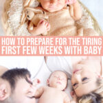 7 Important Steps To Prepare For The First Few Weeks With Baby