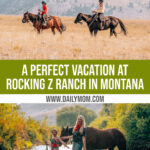 A Perfect Vacation At Rocking Z Guest Ranch