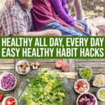 Creating A Healthy Lifestyle Is Easier Than You Realize: 18 Hacks To Help