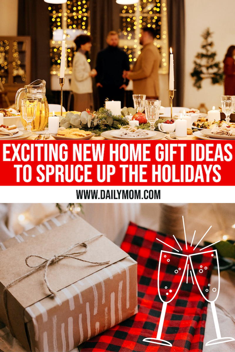 25 Exciting New Home Gift Ideas To Spruce Up The Holidays