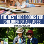 26 Of The Best Kids Books For Children Of All Ages