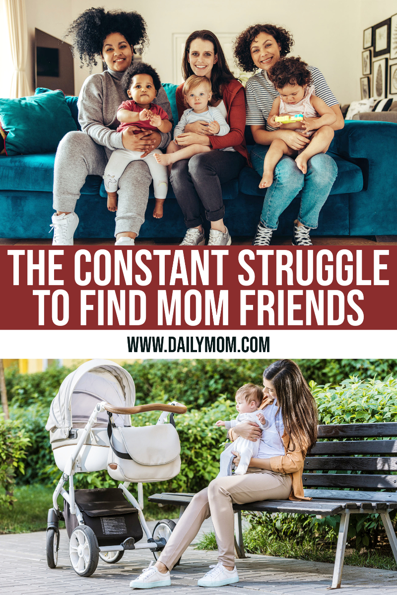 Mom Friends: The Constant Struggle To Find Adult Friendship As A Mom
