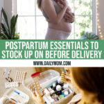 10 Basic Postpartum Essentials You Should Stock Up On Before Delivery