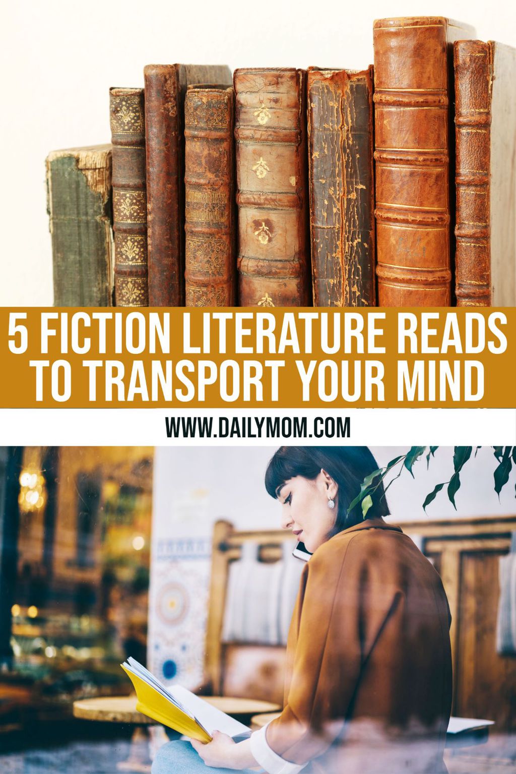 5 Fiction Literature Reads To Transform Your Mind