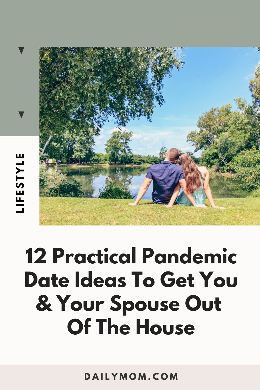 12 Practical Pandemic Date Ideas To Get You & Your Spouse Out Of The House