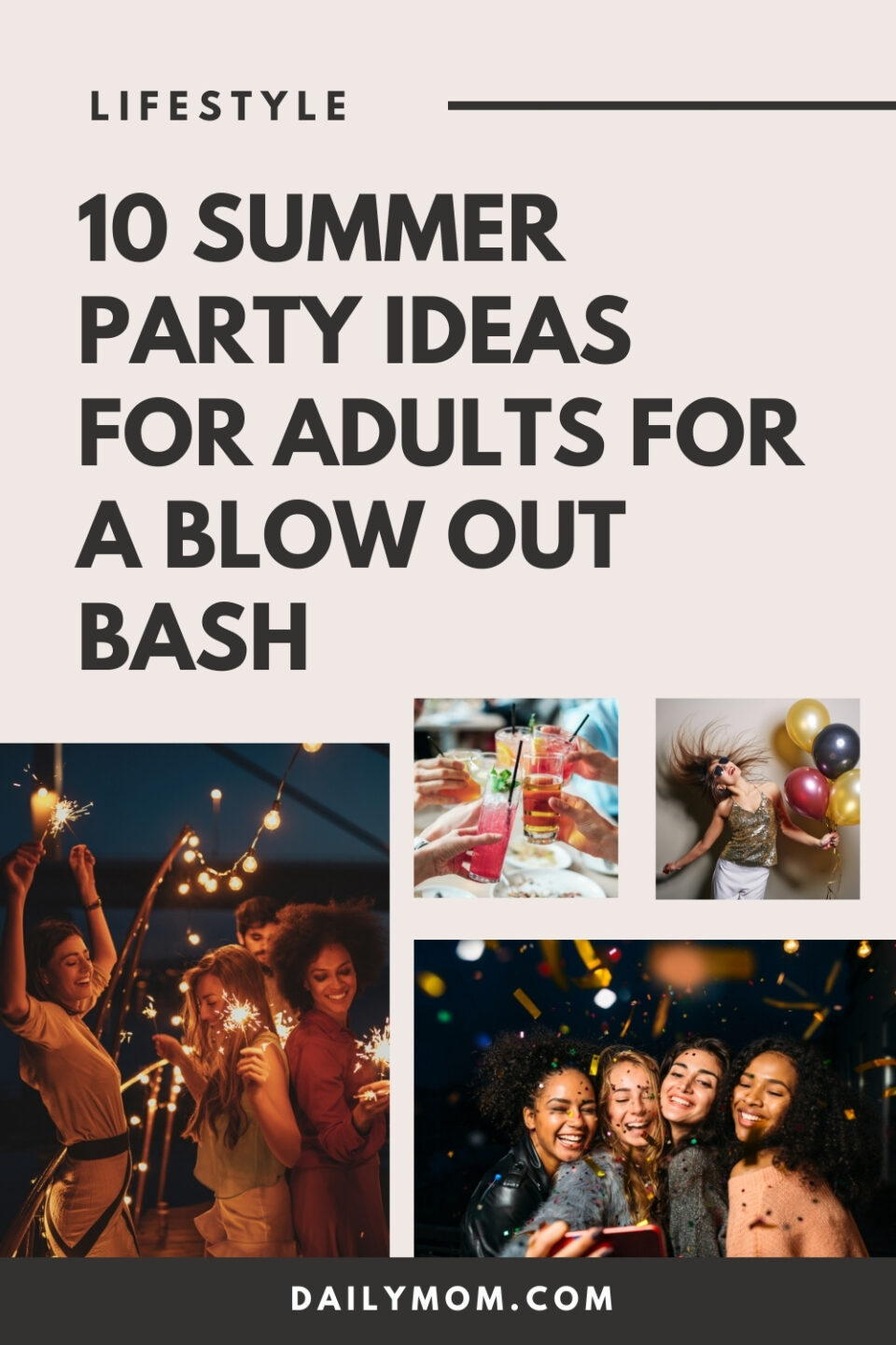 10 Creative Summer Party Ideas For Adults For A Blow Out Bash