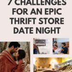 7 Thrift Store Challenges For An Epic Date Night