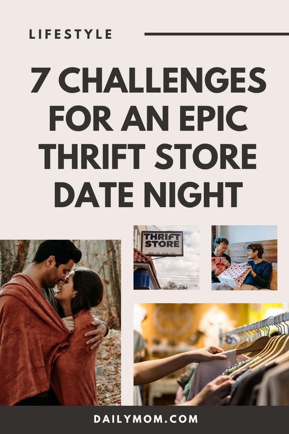 7 Thrift Store Challenges For An Epic Date Night
