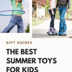 25 Hottest Summer Toys For Kids {2022}