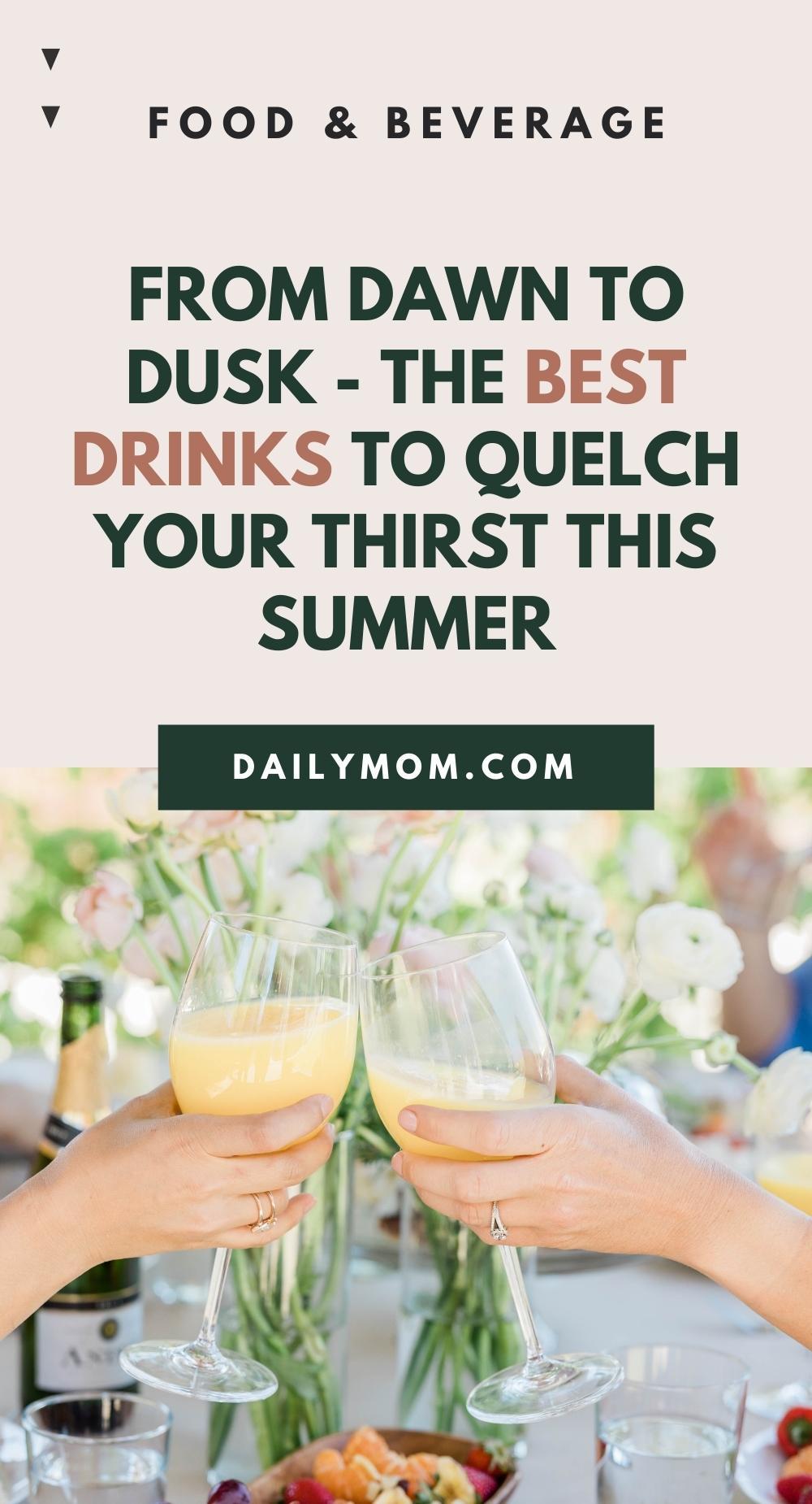 26 Bomb Summer Drinks To Satisfy Your Thirst From Morning To Dusk