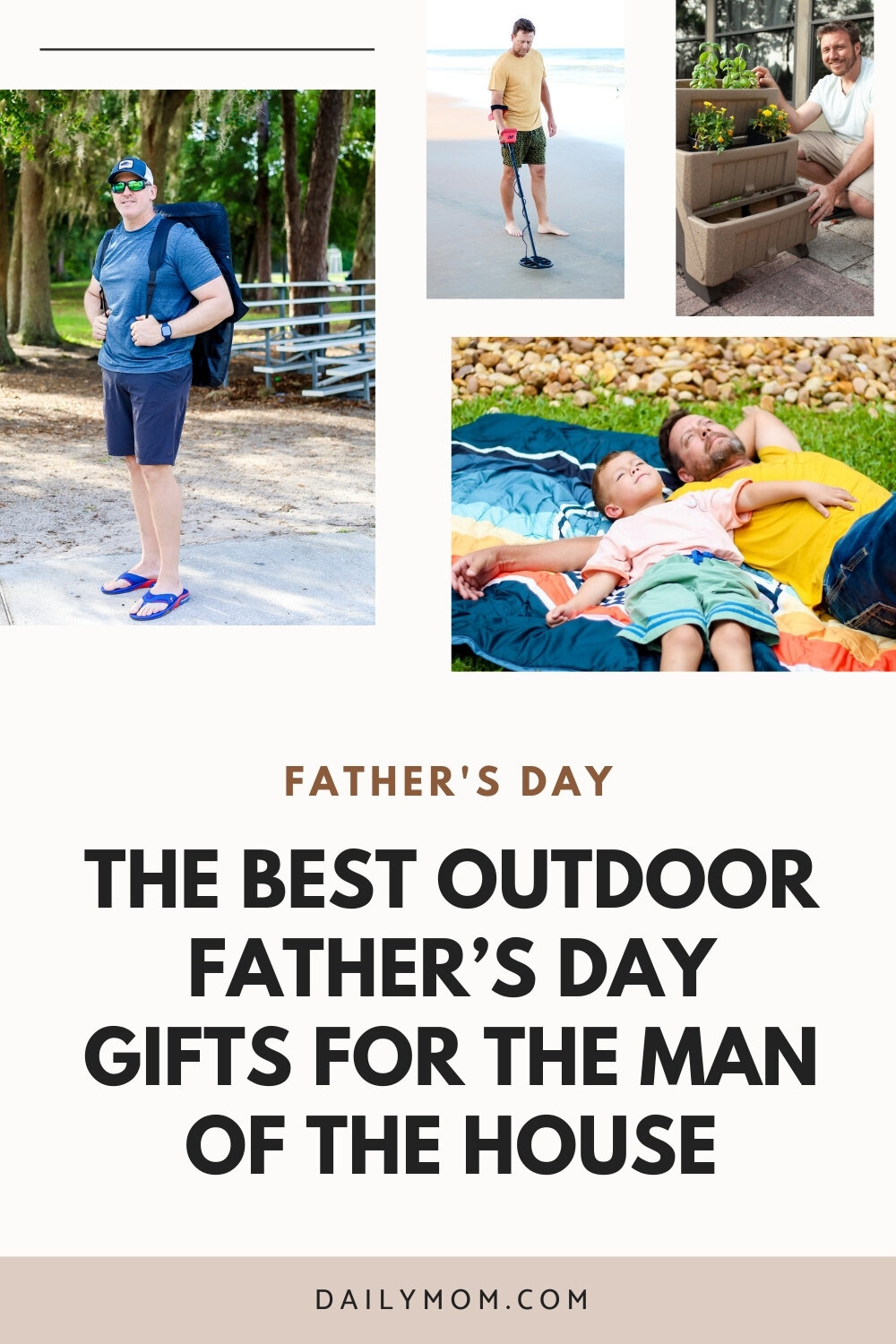 17 Of The Best Outdoor Father’S Day Gifts For The Man Of The House