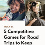 5 Competitive Games For Road Trips To Keep Your Family Entertained