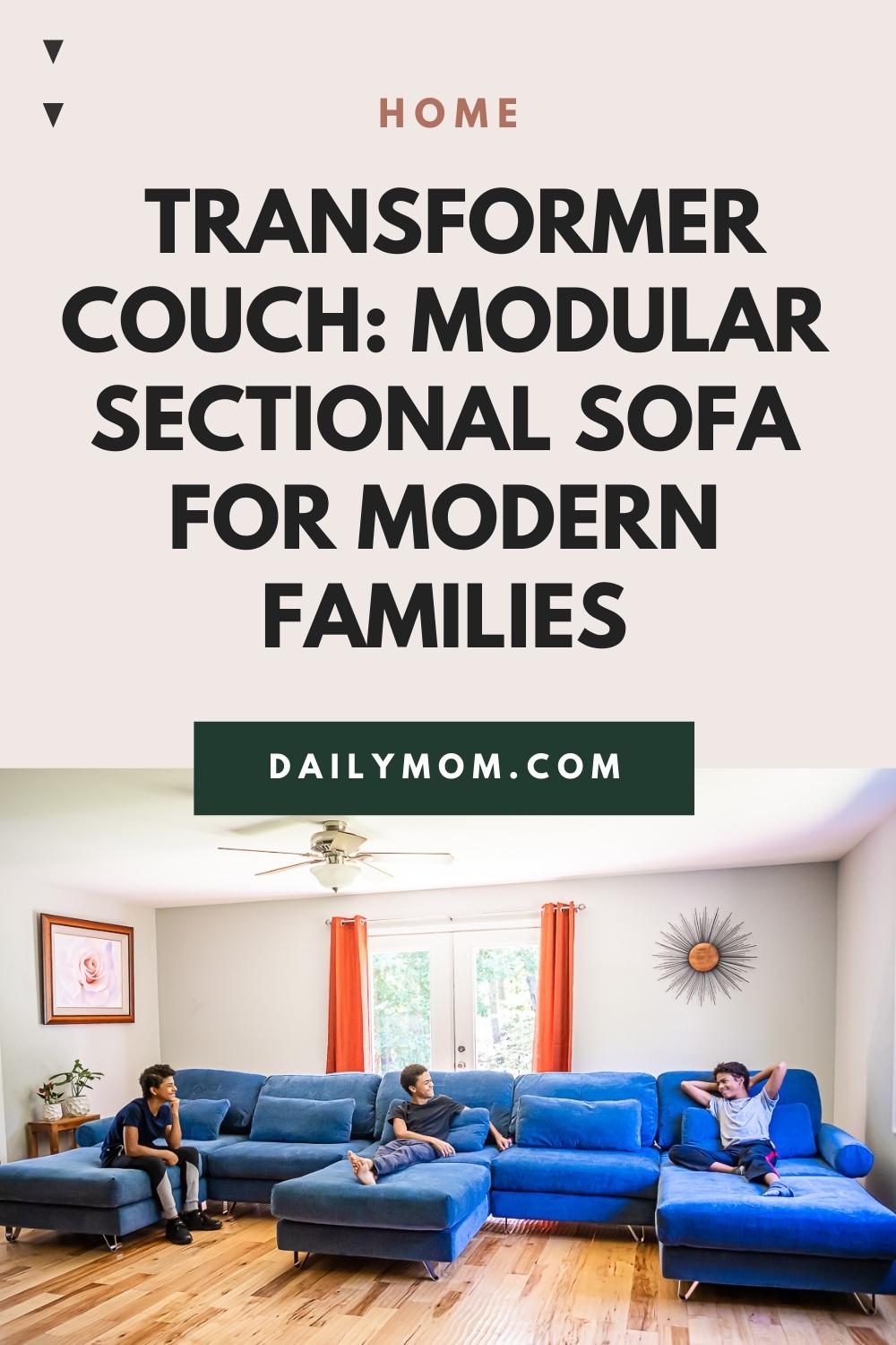 The Transformer Couch: An Outstanding Modular Sectional Sofa For Modern Families