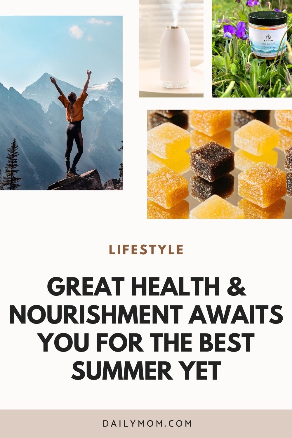 Good Health & Nourishment Awaits You In 2022 For The Best Summer Yet