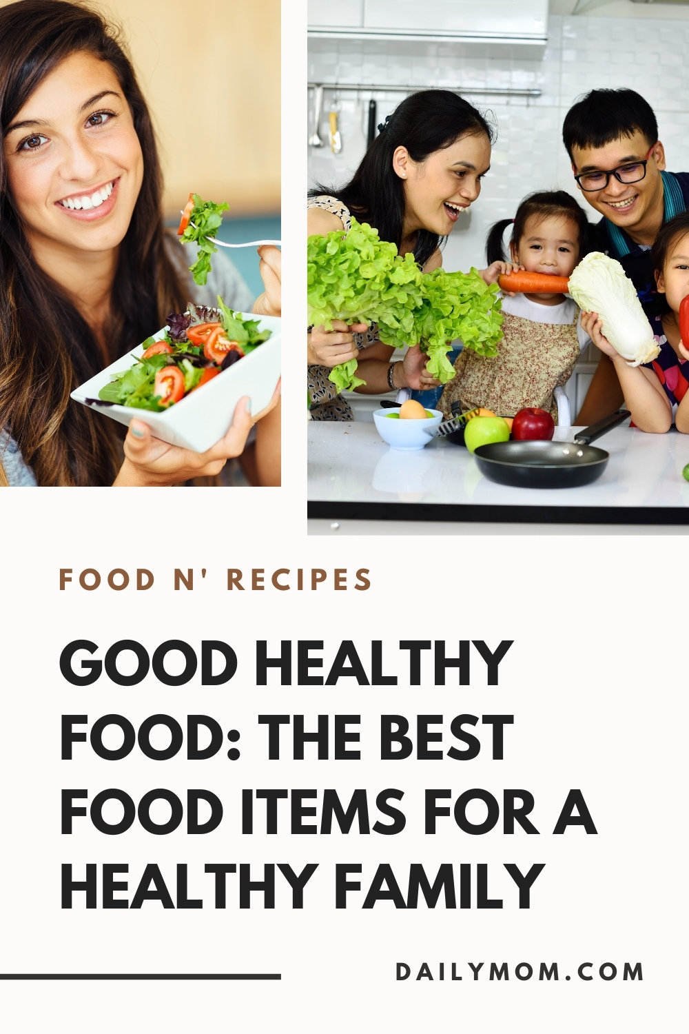 Good Healthy Food: 26 Of The Best Food Items For A Healthy Family