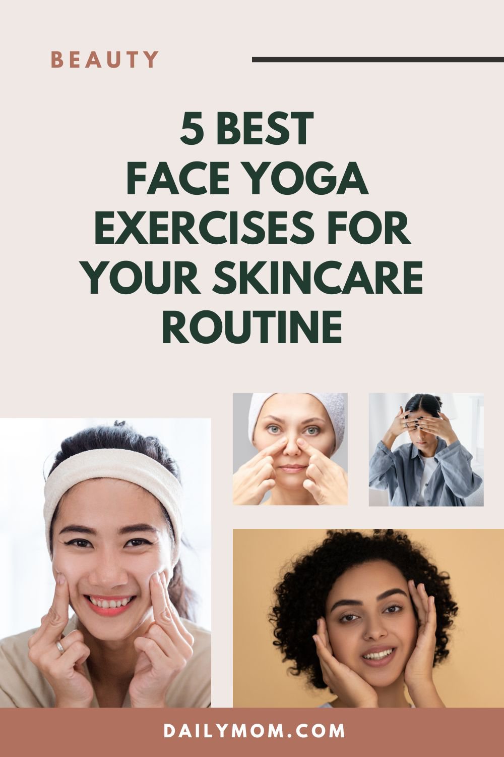 The 5 Best Face Yoga Exercises