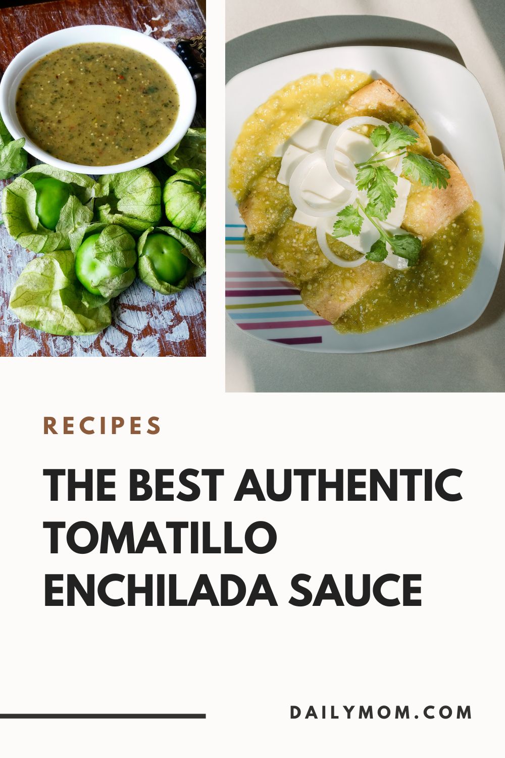 The Best Authentic Tomatillo Enchilada Sauce