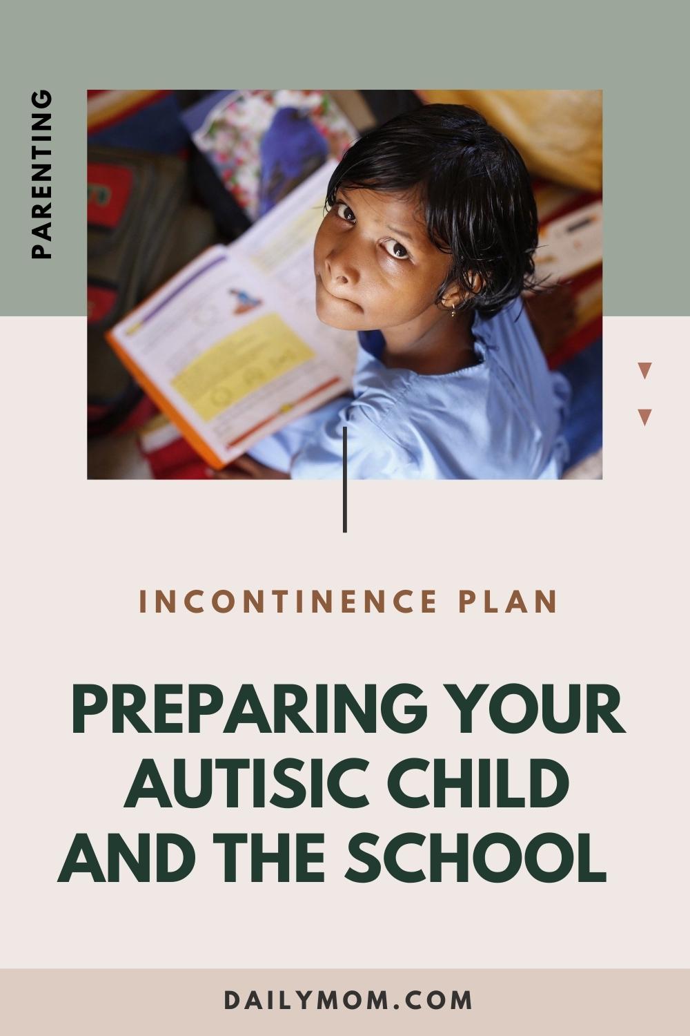 10 Tips To Preparing Your Autistic Child For Incontinence Care At School