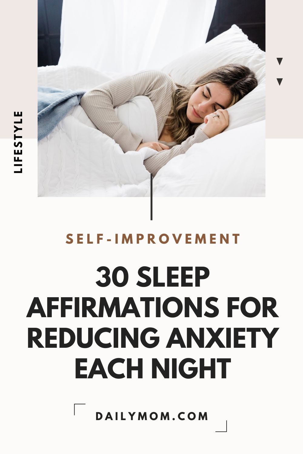 30 Sleep Affirmations For Reducing Anxiety Each Night