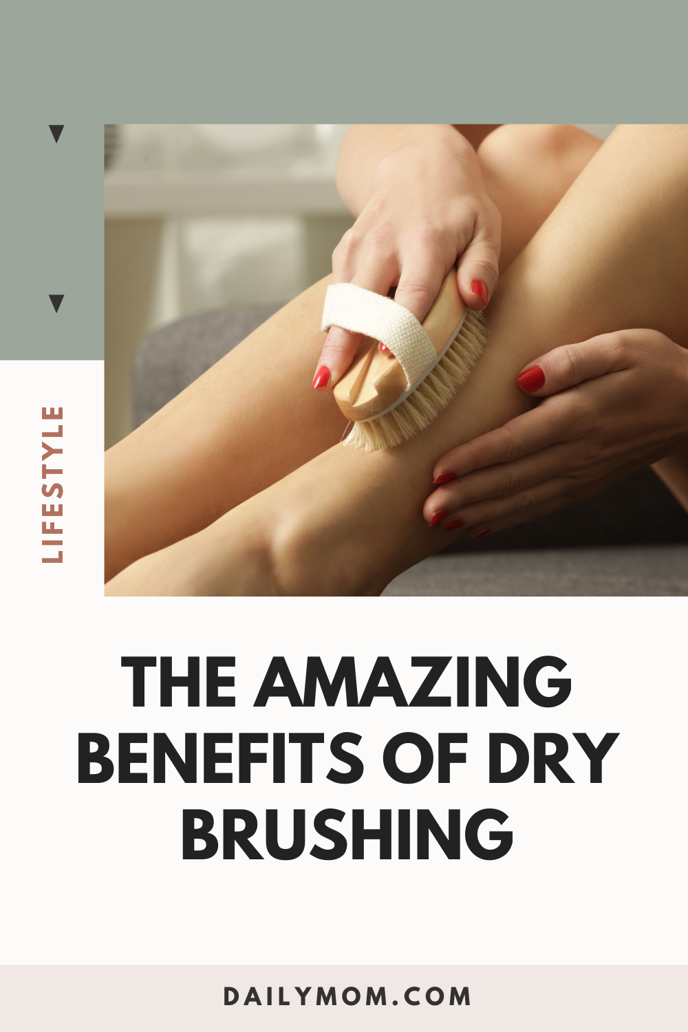 The Amazing Benefits Of Dry Brushing
