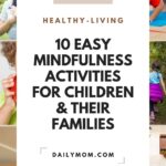 10 Easy Mindfulness Activities For Children And Their Families