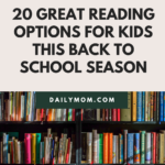 26 Really Great Reading Options For Your Kids This Back-to-school Season