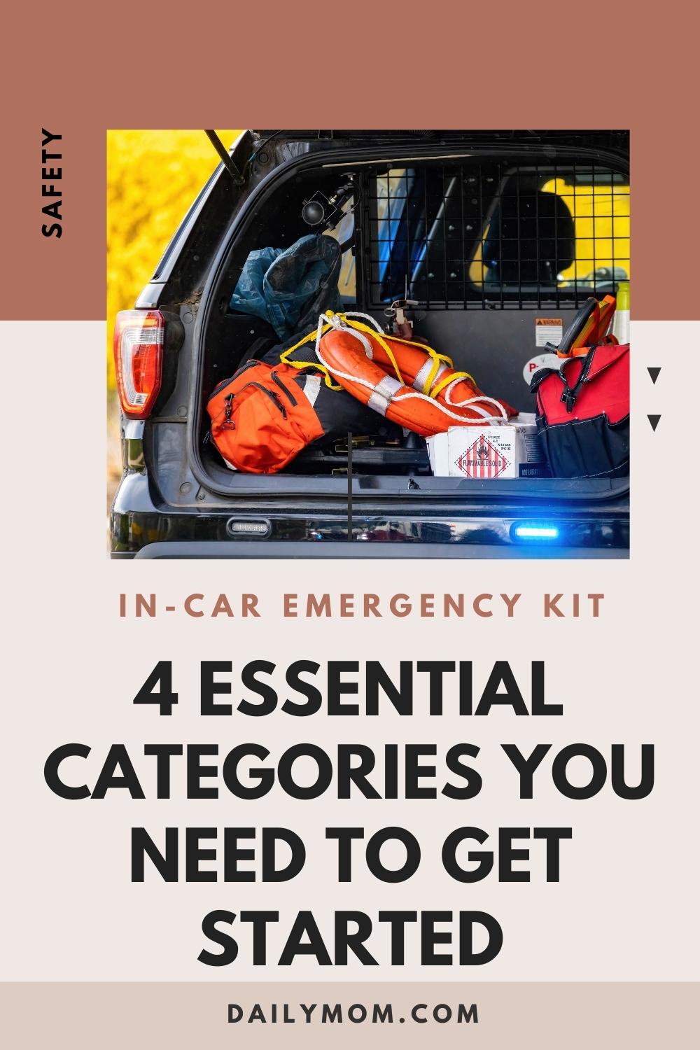 In-Car Emergency Kit: 4 Essential Categories You Need To Get Started