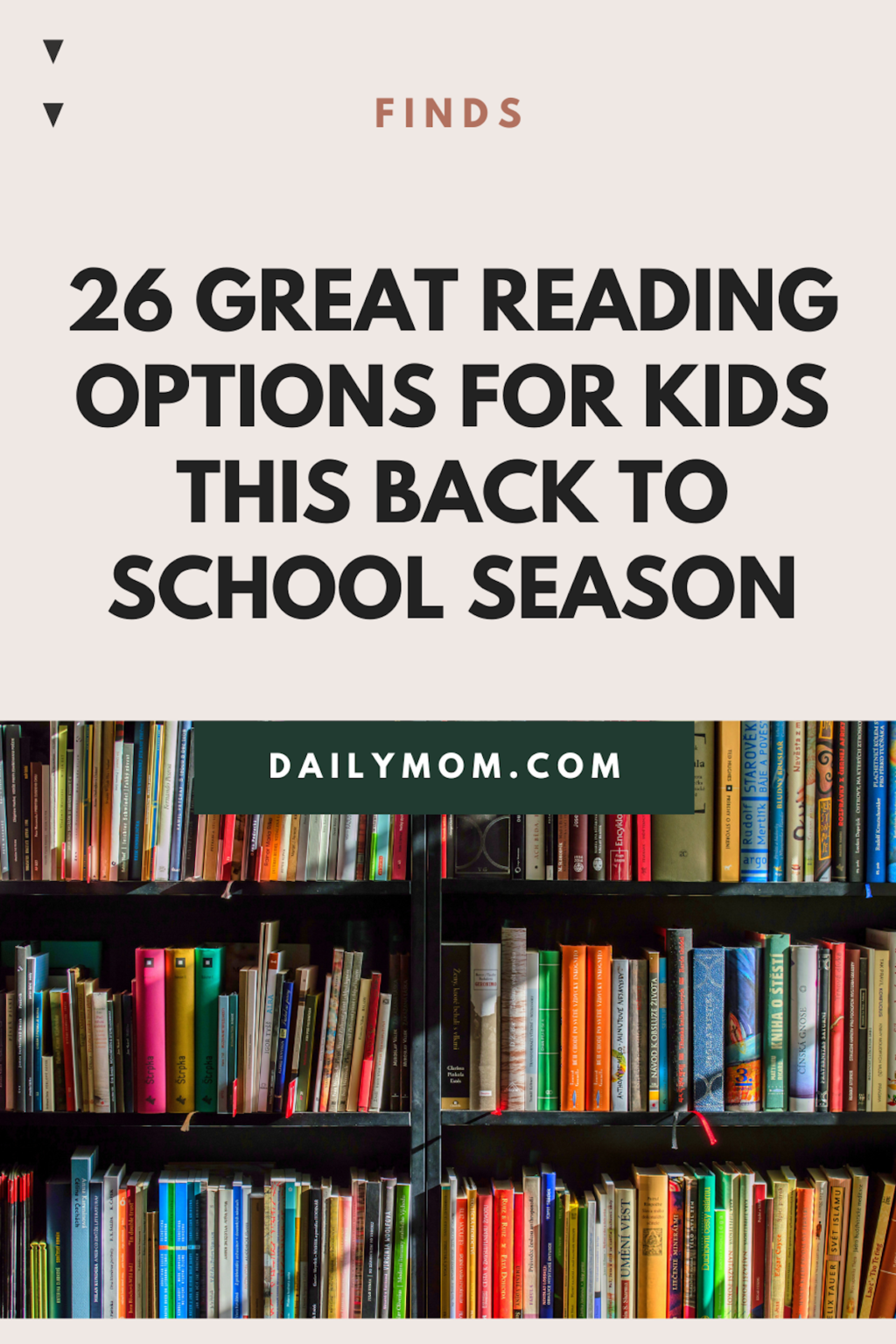 26 Really Great Reading Options For Your Kids This Back-To-School Season