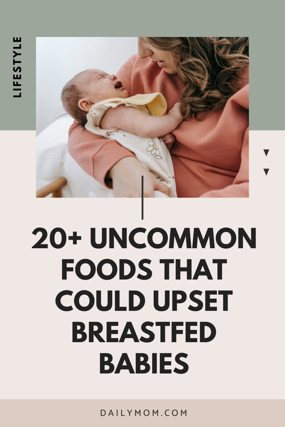 Breastfeeding Snacks For Mom: Uncommon Foods That Can Upset Your Breastfed Baby