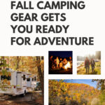 Fall Camping Gear Guide: 25 Must-have Items To Add To Your Outdoor Camping List