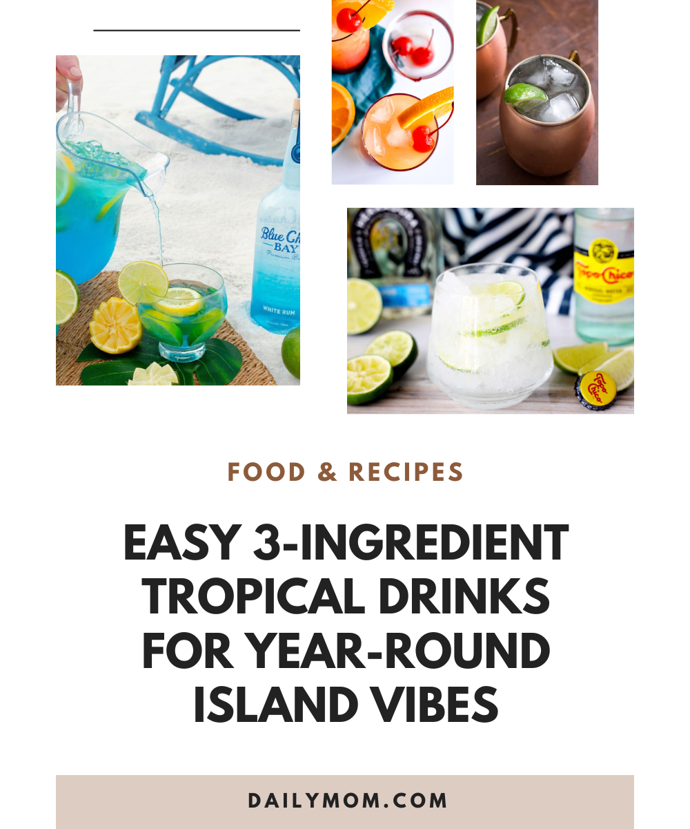 Easy 3-Ingredient Tropical Drinks For Year-Round Island Vibes