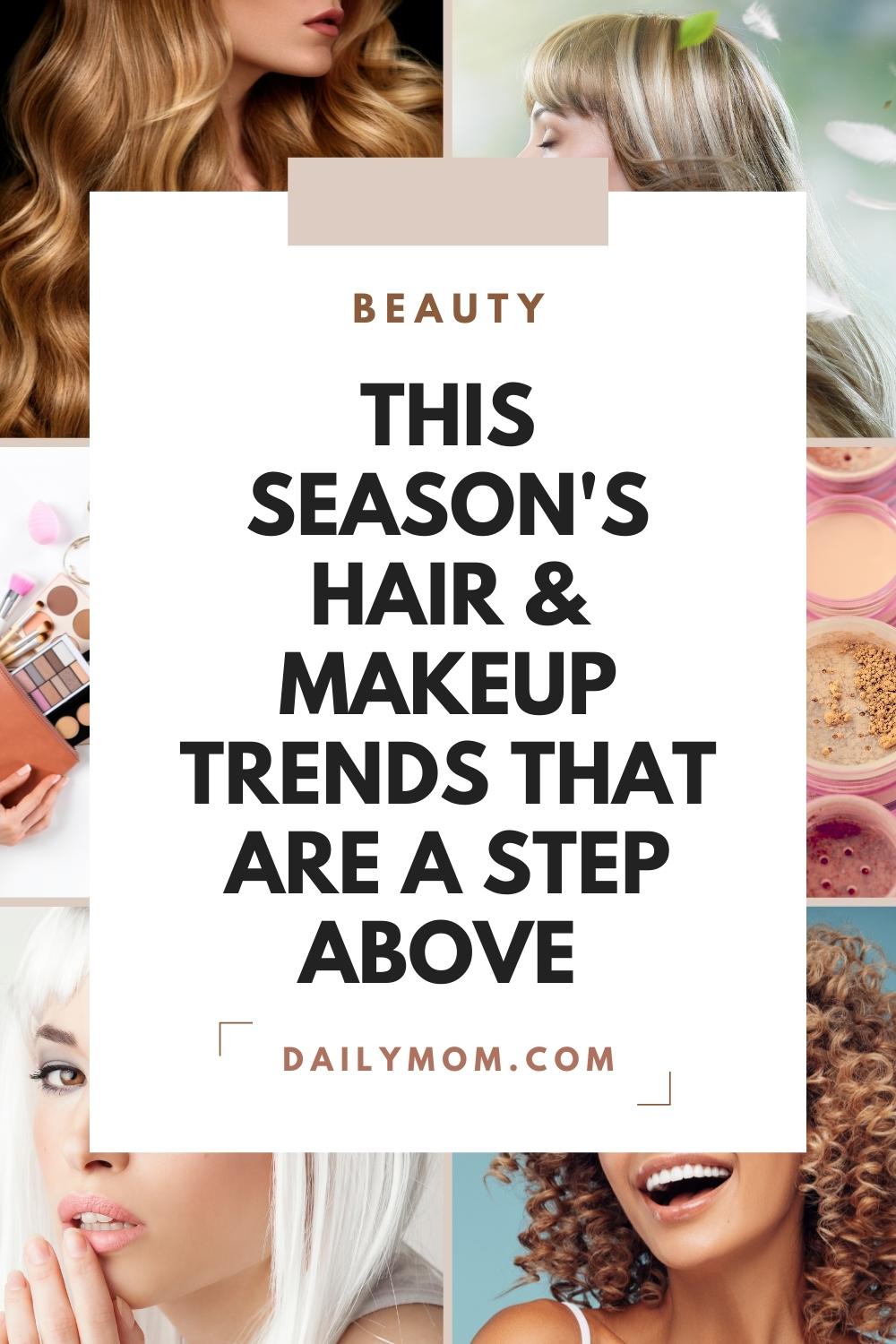 20 Makeup And Hair Must-haves For The Latest Looks & Soft-n-healthy Hair