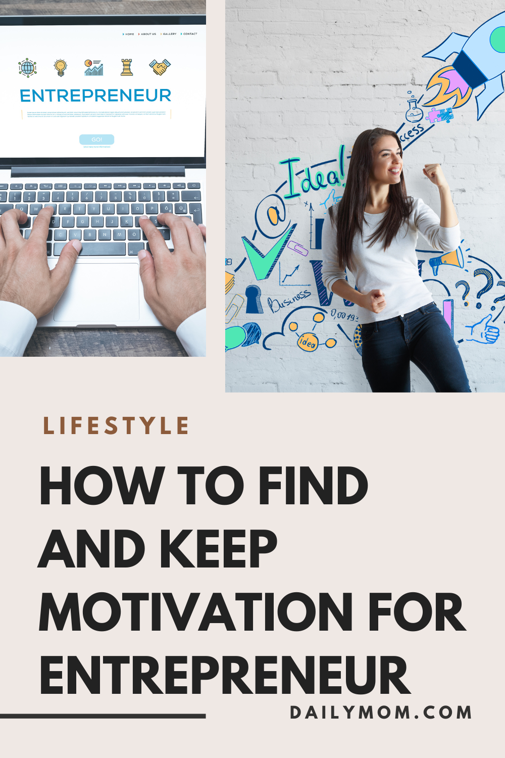 How To Find &Amp; Keep Motivation For Entrepreneurs